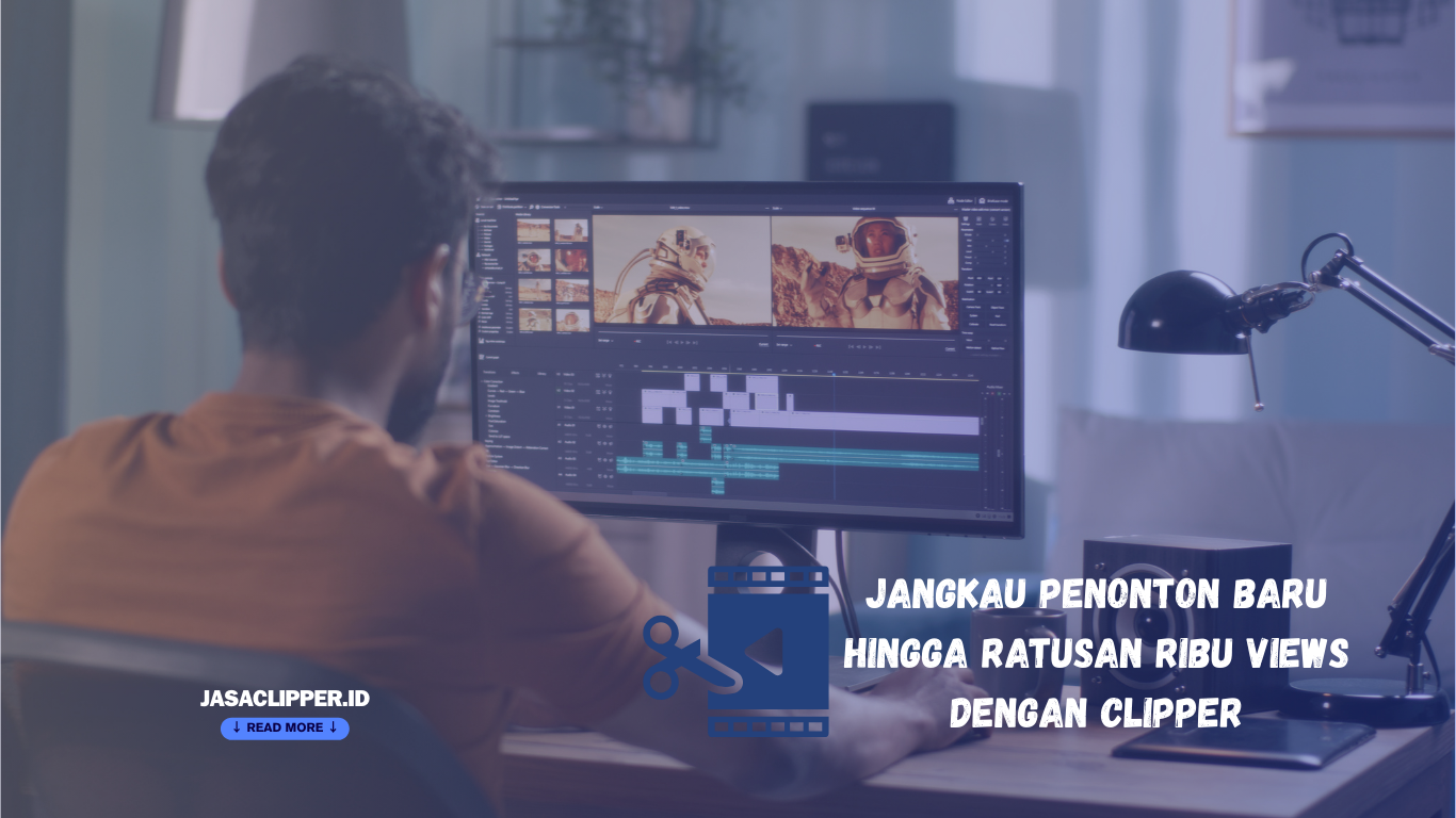 menjangkau ribuan penonton baru dengan bantuan clipper
