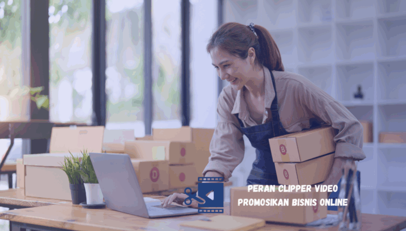 promosi bisnis online dengan clipper video