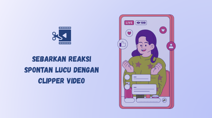 clipper video menjadi strategi tepat dalam menyebarkan live streaming