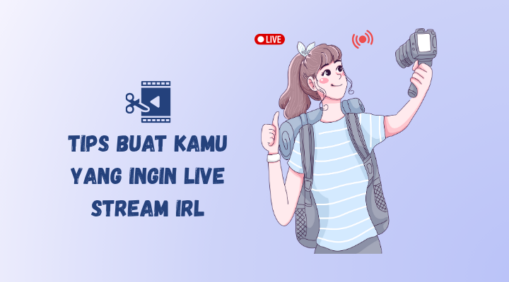 buat kamu yang pengen live stream secara real time
