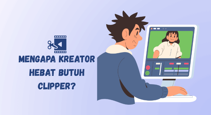 meningkatkan engagement dengan clipper