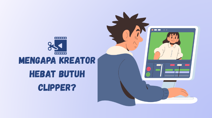 meningkatkan engagement dengan clipper