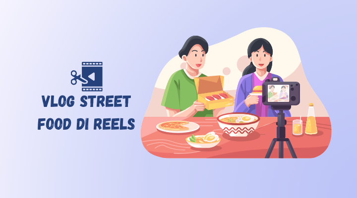 street food viral di reels dengan clipper video