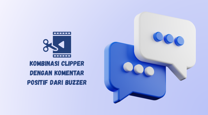 jasa clipper di padukan dengan jasa komentar