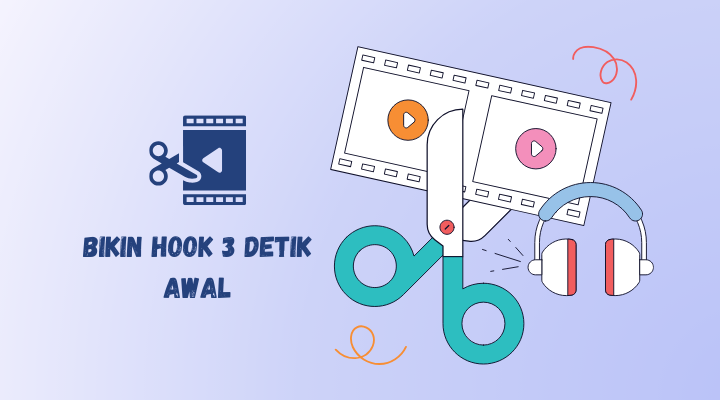 bikin hook 3 detik awal