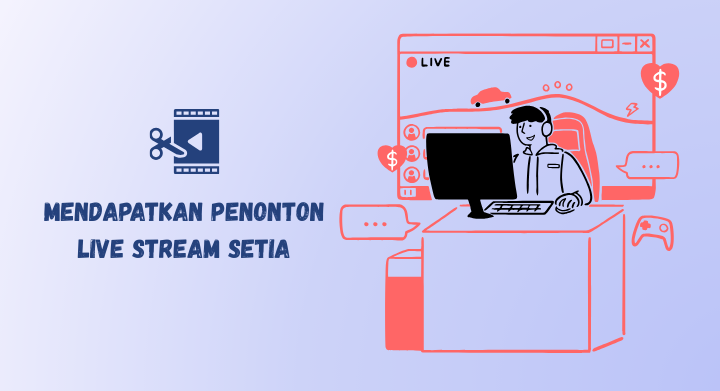 penonton setia untuk live stream