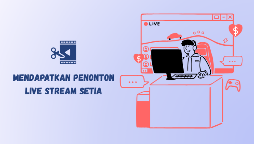 penonton setia untuk live stream