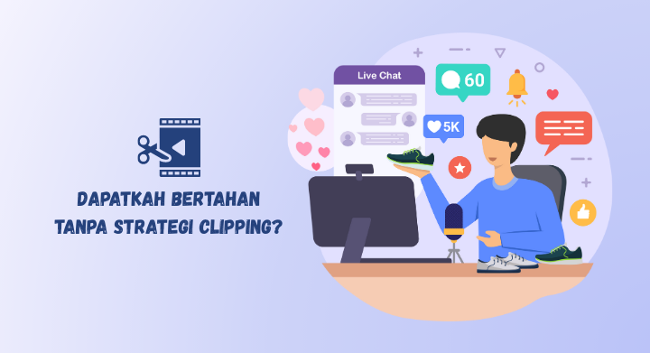 strategi clipper dalam meningkatkan popularitas