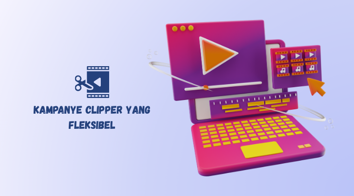 kampanye clipper yang fleksibel
