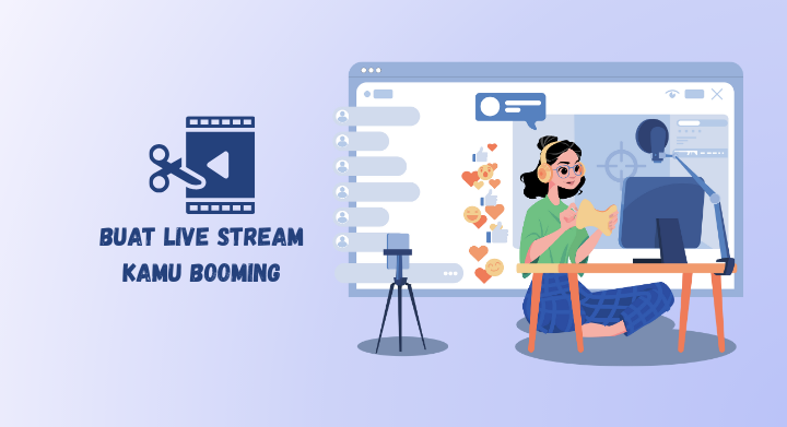 live stream booming dengan banyaknya clip bertebaran