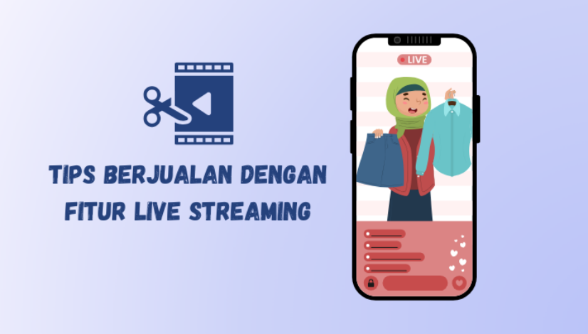 live berjualan di media sosial