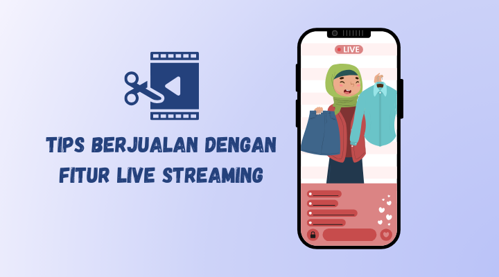 live berjualan di media sosial