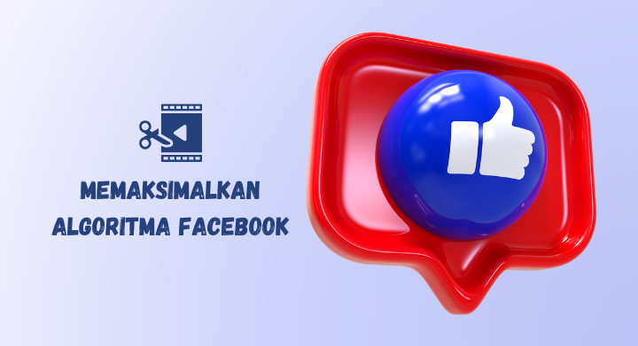 maksimalkan konten facebook pro