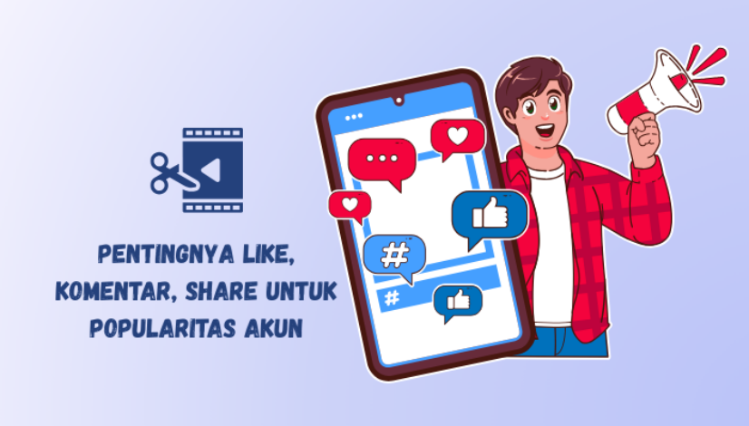 pengaruh like, komentar, share untuk popularitas