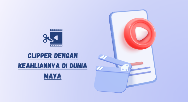 clipper di dunia maya