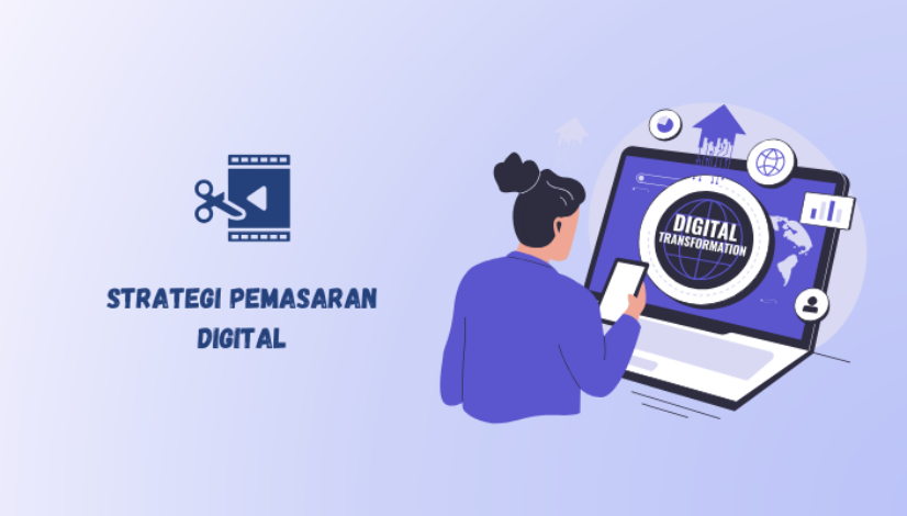 strategi pemasaran digital