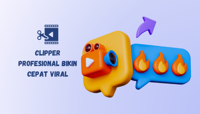 viral dengan clipper