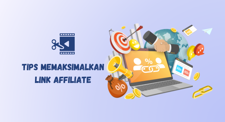 maksimalkan link affiliate