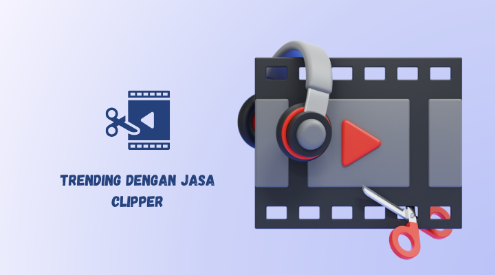 jasa clipper bikin trending
