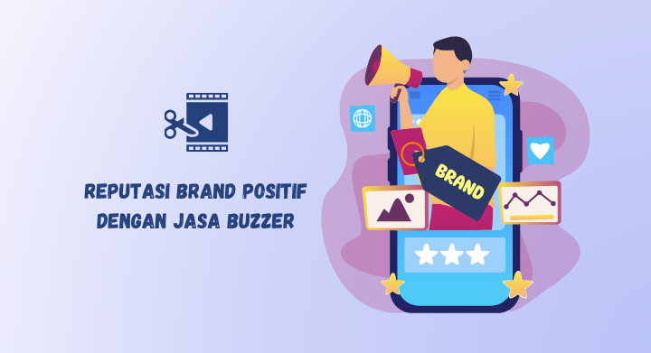 membangun reputasi yang positif dengan buzzer