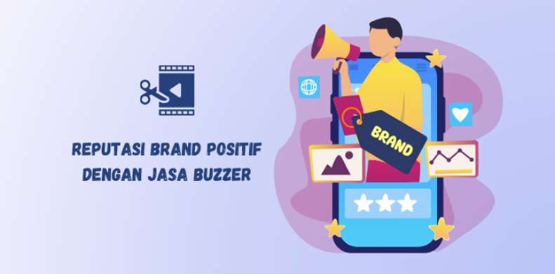 membangun reputasi yang positif dengan buzzer