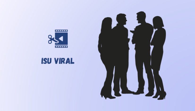 isu viral dengan video