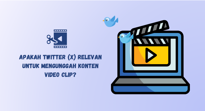 unggah video clip di x