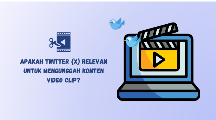 unggah video clip di x