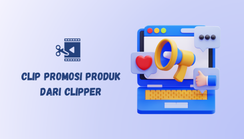 clip promosi produk