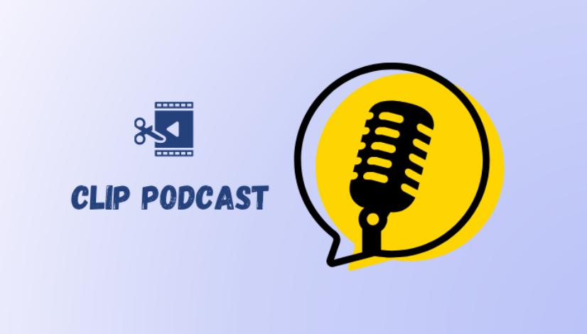 clip podcast