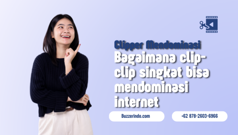 Bagaimana Mungkin Clip-Clip singkat Mendominasi Internet?