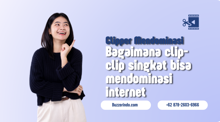 Bagaimana Mungkin Clip-Clip singkat Mendominasi Internet?