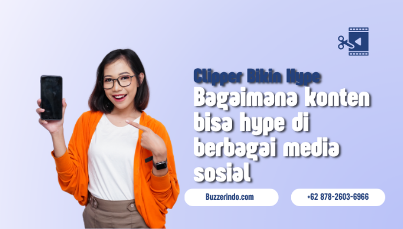 Peran Clipper dalam Membangun konten hype di internet